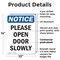 Signmission Please Open Door Slowly, 10 in W x Rectangle, Plastic OS-2PACK-NS-P-1014-V-17544 - alternate 5